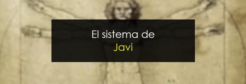 El sistema de Javi