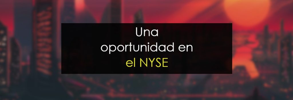 Una oportunidad en el NYSE