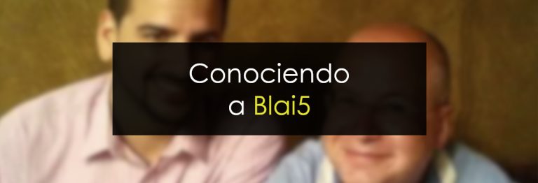Conociendo a Blai5