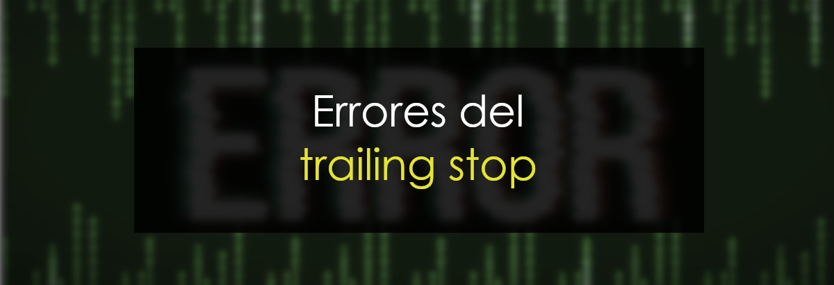 Cómo no poner un trailing stop miniatura