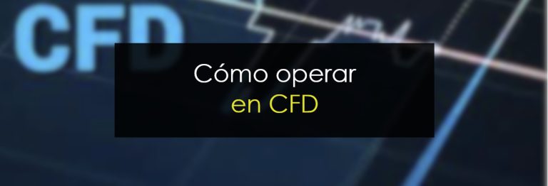 Cómo operar en CFD