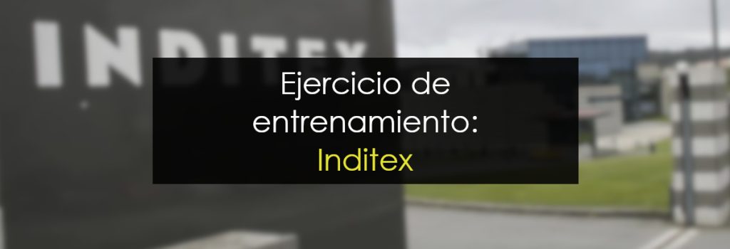 Ejercicio de entrenamiento: Inditex