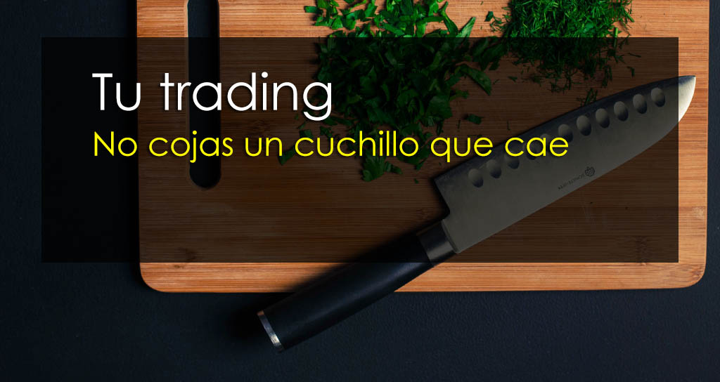 tu trading - cuchillo