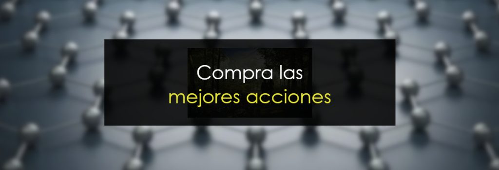 Compra las mejores acciones