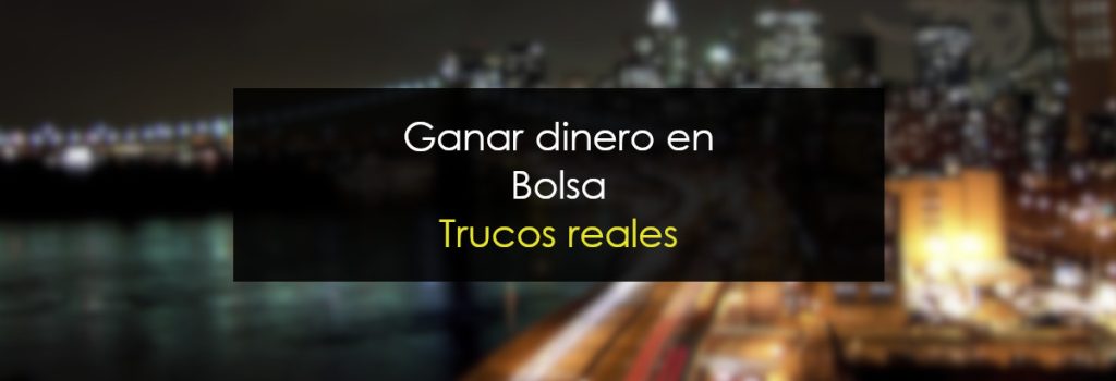 Ganar dinero: Trucos reales