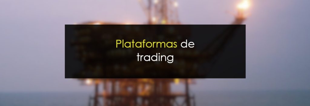Plataformas de trading