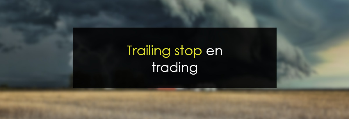 Trailing stop en trading miniatura