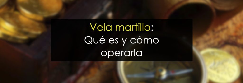 Velas martillo: qué es y como operarlas