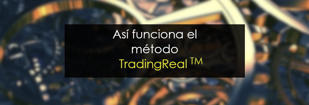 Así funciona el método TradingReal miniatura