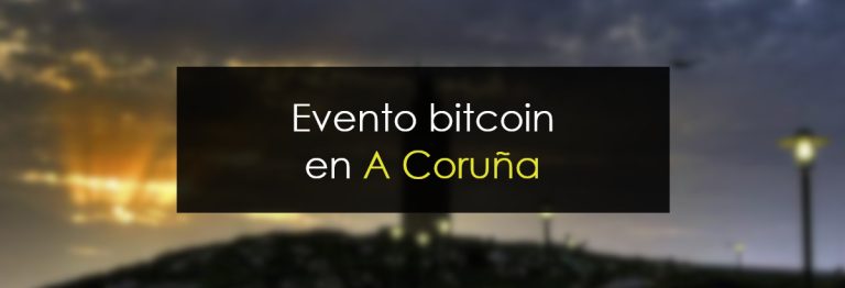 Evento bitcoin en a coruña