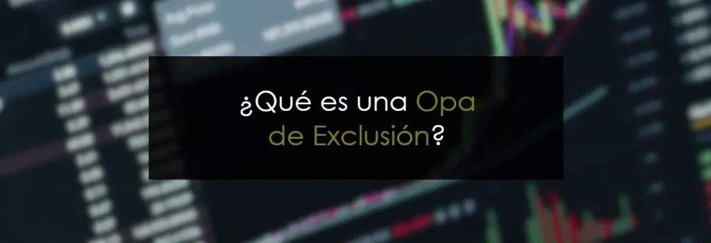 opa exclusión