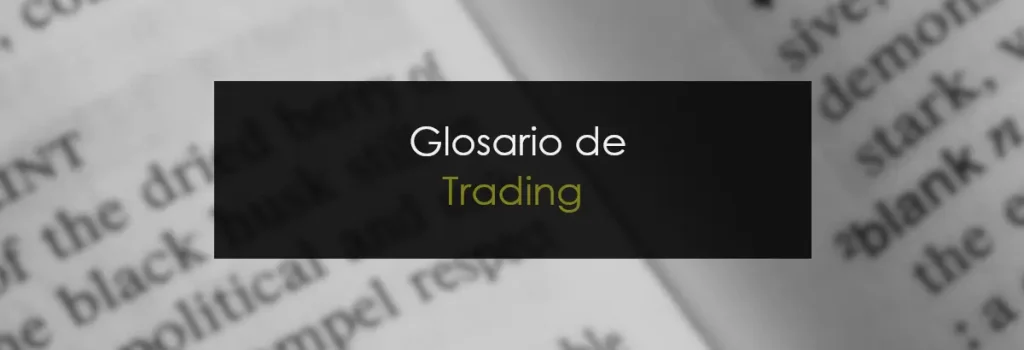 glosario DE TRADING
