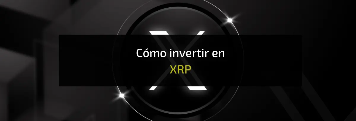 Cómo invertir en XRP