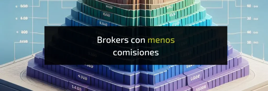 brokers con menos comisiones miniatura