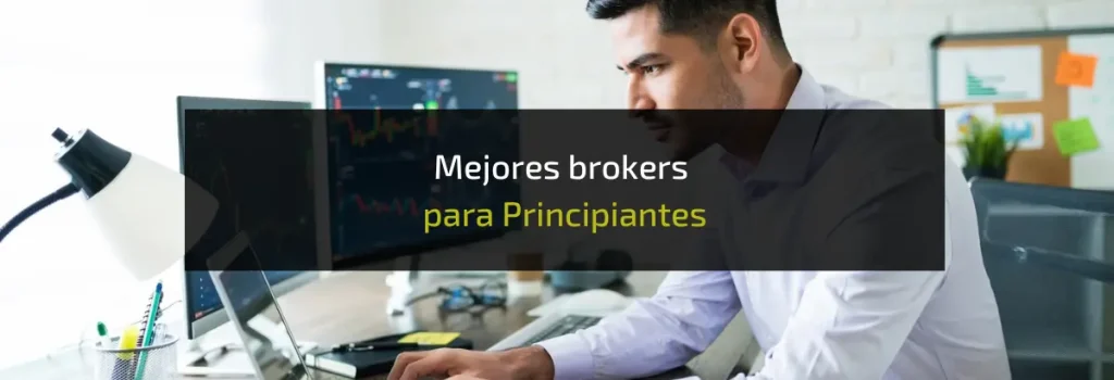 mejores brokers principiantes
